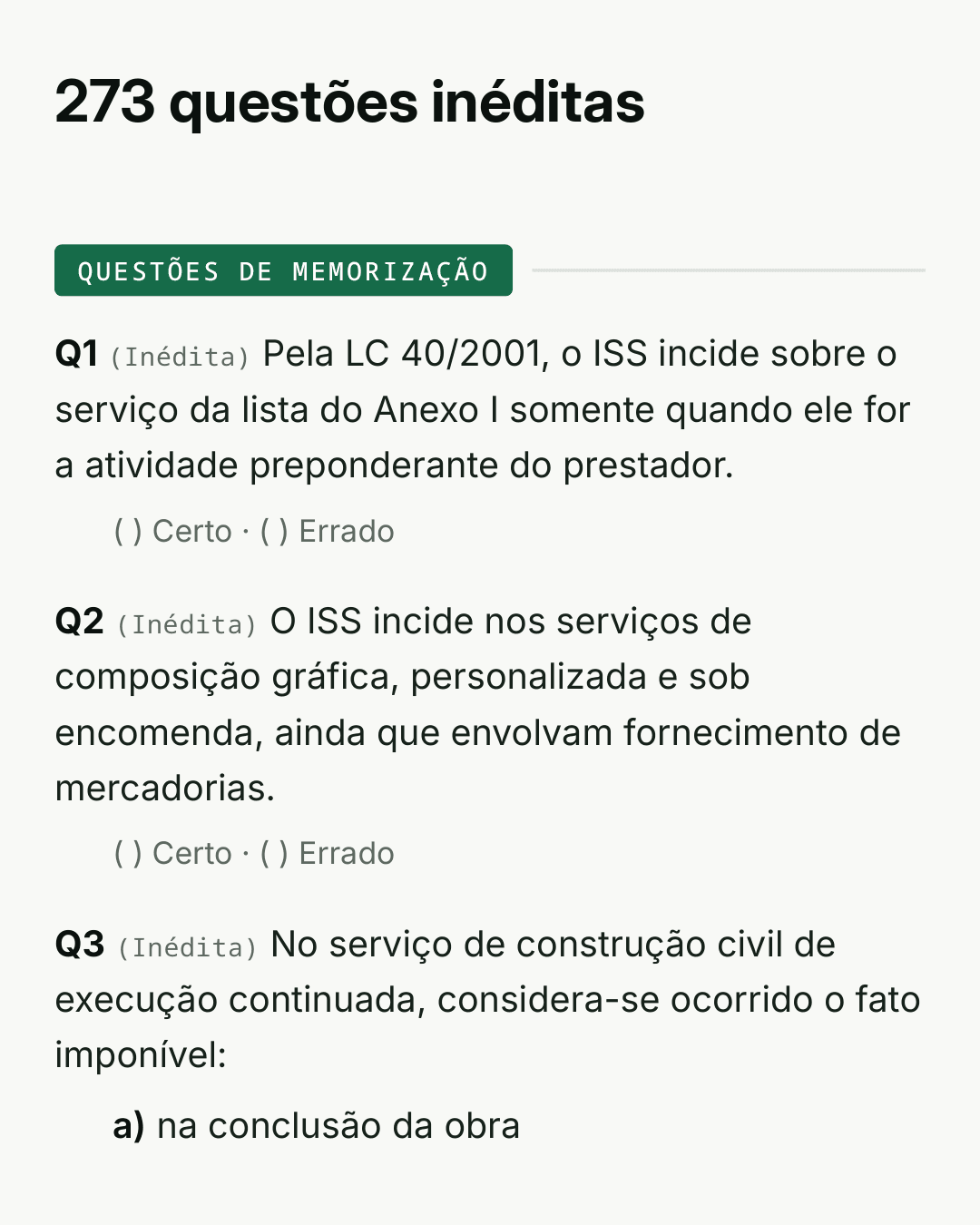 Questão inédita no modelo certo/errado